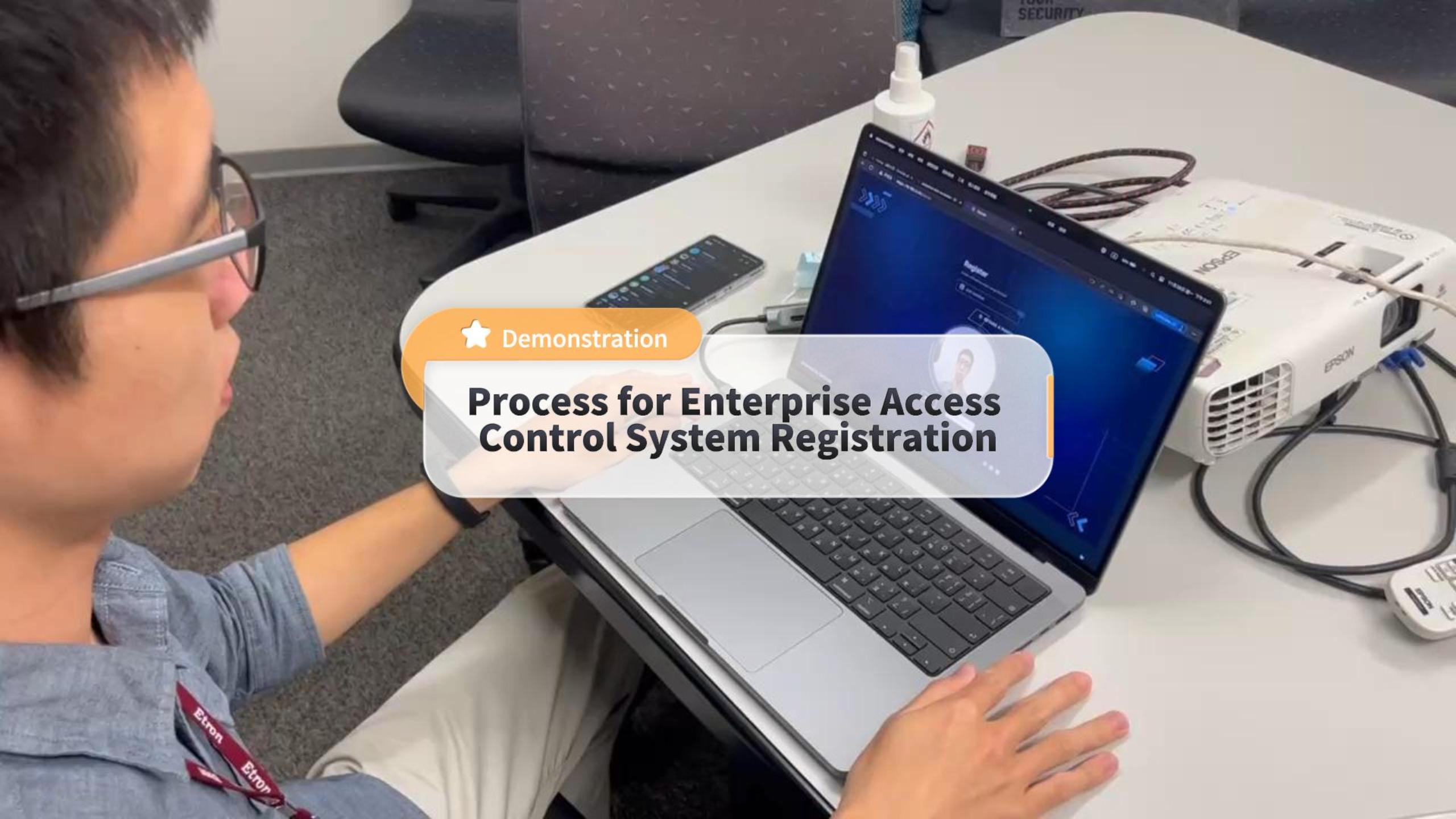 Process for Enterprise Access Control System